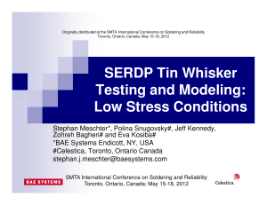 SERDP Tin Whisker Testing and Modeling Part 1