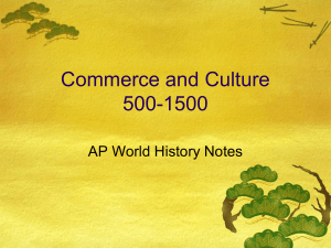 Commerce and Culture 500-1500