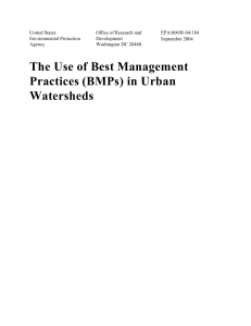 THE USE OF BEST MANAGEMENT PRACTICES (BMPS) IN URBAN WATERSHEDS