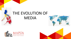 Evolution of Media: Global & Philippine History