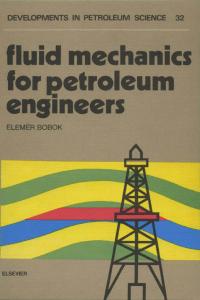 Fluid mechanics for petroleum engineer