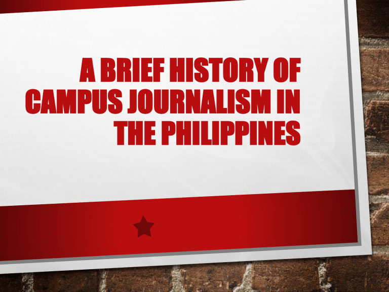 A Brief History Of Campus Journalism In