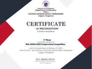 Certificates WINNERS and Participation 10th ASEAN Quiz Congressional Level