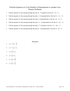 Equation Line Parallel Perpendicular Practice