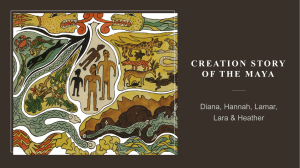 Mayan Creation Story