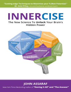 INNERCISE The New Science to Unlock Your Brain’s Hidden Power by John Assaraf (z-lib.org).epub