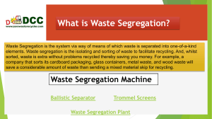 Waste Segregation Machine