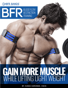 BFR Training Guide: Gain Muscle with Light Weight