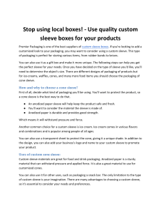 Stop using local boxes Use quality custom sleeve boxes for your products