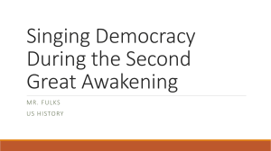 Singing Democracy in During the Second Great Awakening