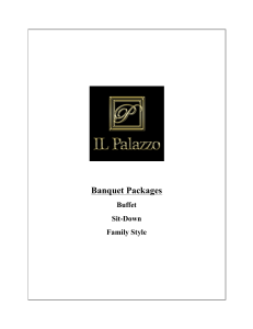 Banquet Packages Buffet  Sit down  Family Style ONLY