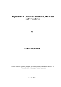 Adjustment to University Predictors, Outcomes and Trajectories (2012) Mohamed Nadiah