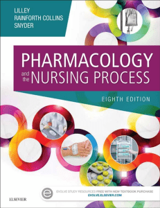 Pharmacology and the Nursing Process - Linda Lane Lilley 1 2