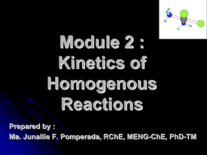 Module 2 - Kinetics of Homogenous Reactions