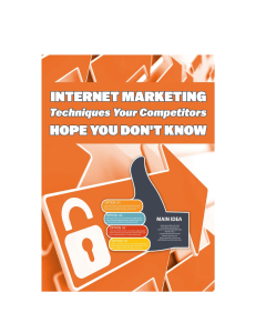 Internet Marketing Techniques Your Competitors Hope You Don't Know