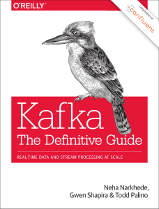20170707-EB-Confluent Kafka Definitive-Guide Complete