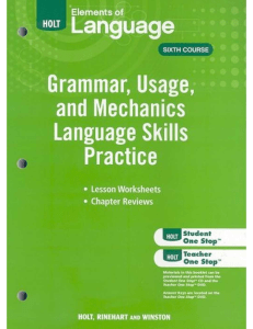 silo.pub holt-elements-of-language-sixth-course-grammar-usage-and-mechanics-language-practice-skills