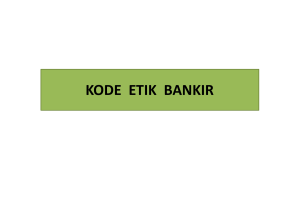 Microsoft PowerPoint - Kode Etik bankir