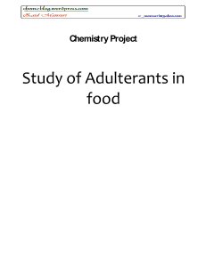Study of adulterants in food