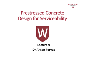 Week 11-Lecture 9 Prestressed Concrete – Design for Serviceability