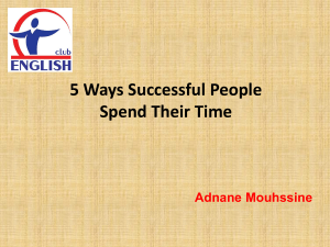 5 Ways Successful People Spend Their Time
