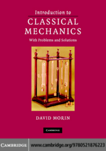 Introduction to Classical Mechanics With Problems and Solutions by David Morin (z-lib.org)