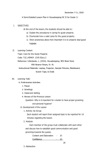A Semi-Detailed Lesson Plan in Housekeeping NC II for Grade 11 -A Semi-Detailed Lesson Plan in Housekeeping NC II for Grade 11