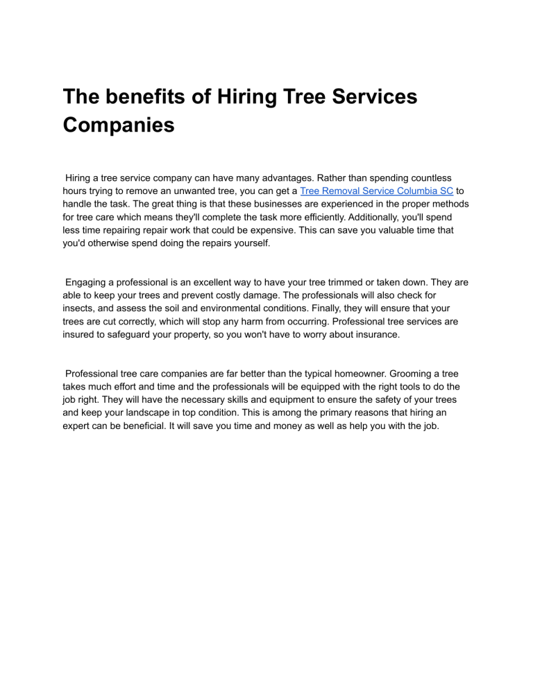 The Benefits Of Hiring Tree Services Companies