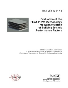 nistgcr 10-917-8 Evaluation of the  FEMA P-695 Methodology  for Quantification  of Building Seismic  Performance Factors