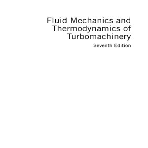 Fluid Mechanics and Thermodynamics of Turbomachinery by S.L. Dixon and Cesare Hall 