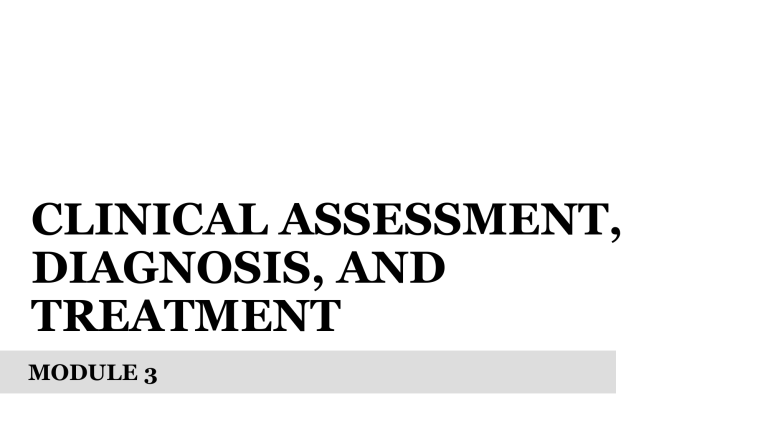 Clinical Assessment Diagnoses And Treatments