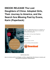 ^*Download Book The Lost Daughters Of China Adopted Girls Their Journey To America And The Search F [PDF]#