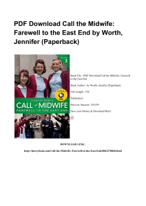 ^*Full Book Call The Midwife Farewell To The East End KINDLE AG866481 [PDF]#
