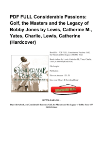 ^*Full Book Considerable Passions Golf The Masters And The Legacy Of Bobby Jones KINDLE NH84252 [PDF]#