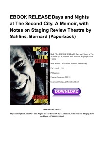^*PDF Days And Nights At The Second City A Memoir With Notes On Staging Review Theatre WORD YN063 [PDF]#