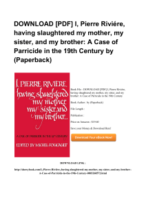 ^*PDF I Pierre Rivi re Having Slaughtered My Mother My Sister And My Brother A Case Of Parricide [PDF]#