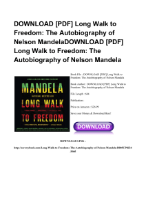 ^*PDF Long Walk To Freedom The Autobiography Of Nelson Mandela DOC FN6133538909 [PDF]#