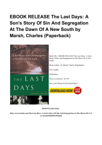 ^*PDF The Last Days A Son s Story Of Sin And Segregation At The Dawn Of A New South DOC BU998198 [PDF]#