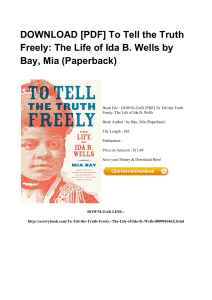 ^*PDF To Tell The Truth Freely The Life Of Ida B. Wells KINDLE HF612350550 [PDF]#