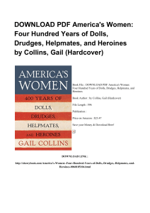 ^*Download Book America s Women Four Hundred Years Of Dolls Drudges Helpmates And Heroines DOC  [PDF]#