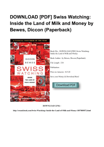 ^*Download Book Swiss Watching Inside The Land Of Milk And Money KINDLE UN922398154 [PDF]#