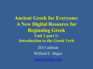 AGE 2013 02 01 Introduction to the Greek Verb