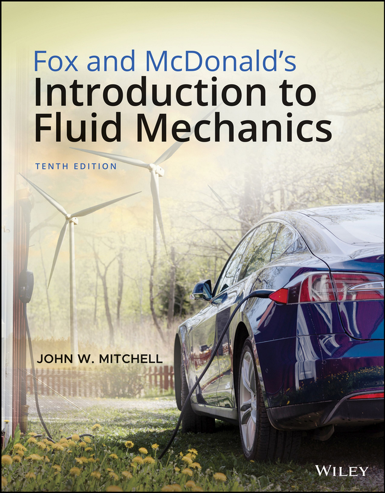 Fox and McDonalds Introduction to Fluid Mechanics by Robert Fox 