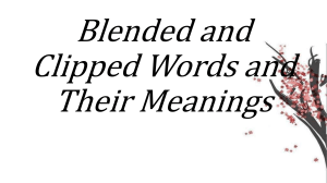 blendedandclippedwords-160911083922