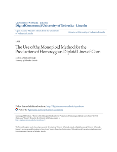 The Use of the Monoploid Method for the Production of Homozygous