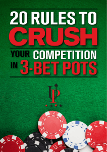 20 Rules to Crush Your Competition in 3-Bet Pots