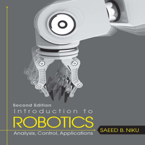 Introduction to robotics analysis, control, applications. Niku