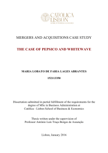 The Case of PepsiCo and WhiteWave Maria Abrantes 152113350