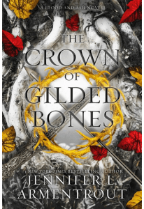 The Crown of Gilded Bones (Bloo - Jennifer L. Armentrout