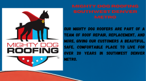 Mighty Dog Roofing Southwest Denver Metro